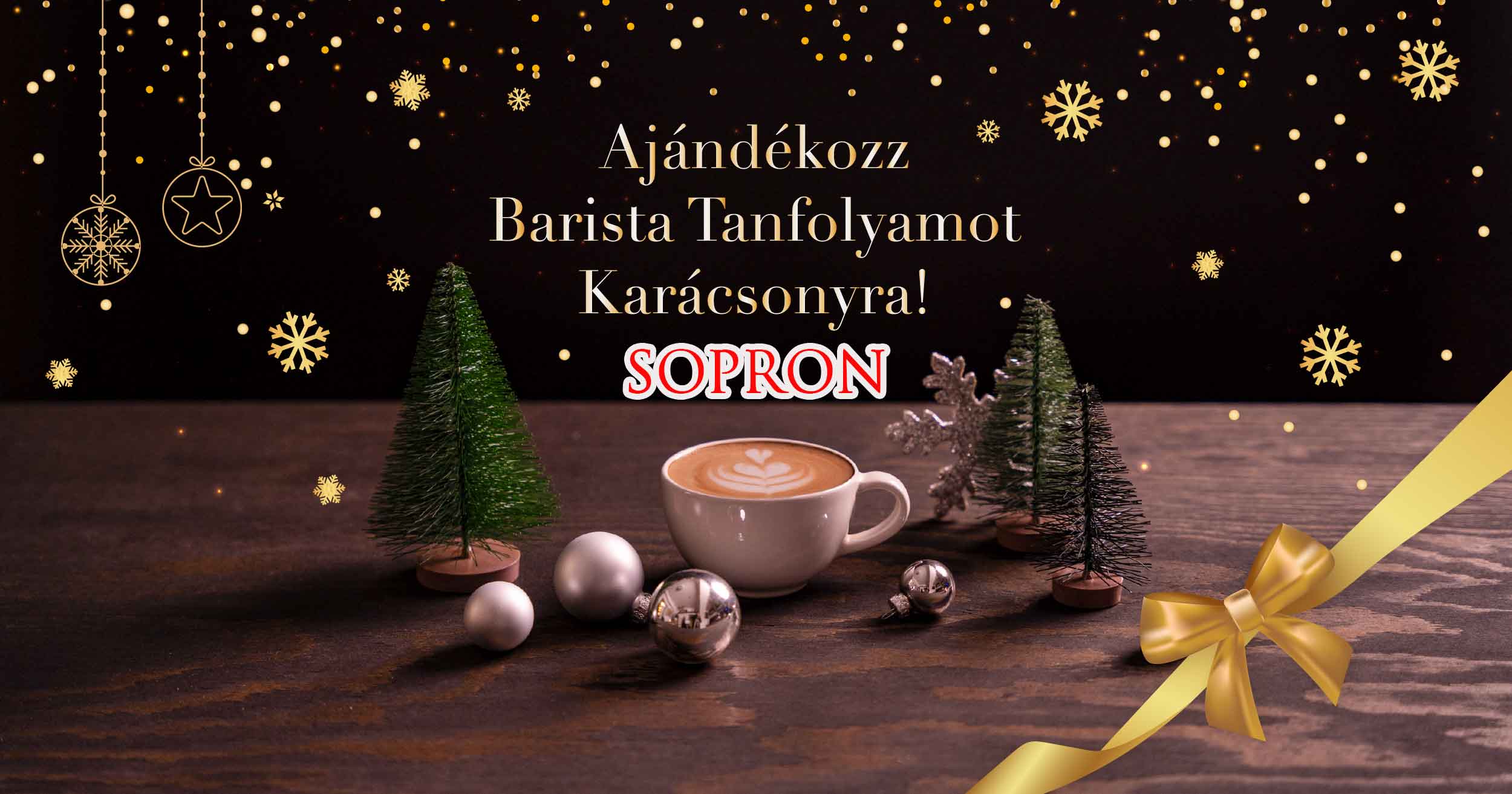 Ajándék karácsonyi barista tanfolyam Sopron!